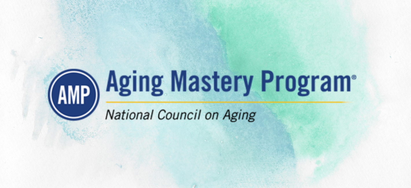 Aging Mastery Program. National Council on Aging.